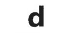 The letter d, shown as the object
