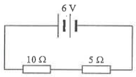 6 V battery in series with a 10 ohm resistor and a 5 ohm resistor