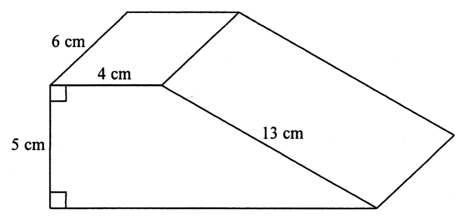 梯形截面的直立角柱體;邊長 6 cm、4 cm、5 cm 及 13 cm