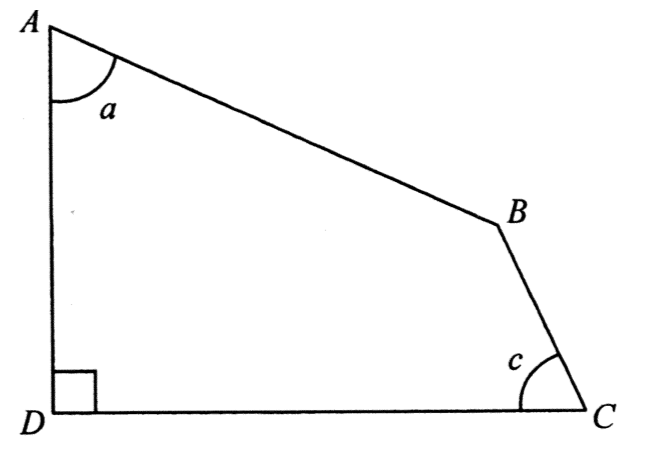 四邊形 ABCD,D 為直角,A 處的角為 a,C 處的角為 c